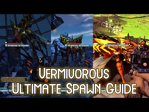 The Ultimate Vermivorous Spawning Guide - Borderlands 2