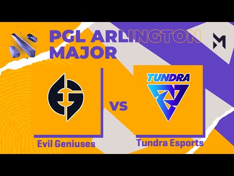 Evil Geniuses vs Tundra Esports | Game 1 | Group Stage - PGL Major Arlington 2022