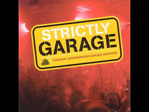 VA - Strictly Garage [full compialtion] [HQ]