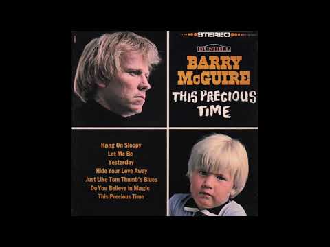 Barry McGuire – “Let Me Be” (Dunhill) 1966