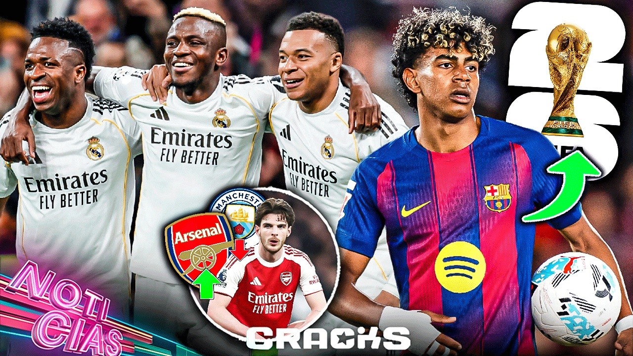 “Osimhen haría funcionar dupla Vini-Mbappe” | Blindan a Yamal hacia el Mundial |¿Remonta el Arsenal?