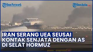 Bandara Dubai Lumpuh dan Berasap, Imbas Serangan Rudal Iran ke UEA seusai Konflik di Selat Hormuz