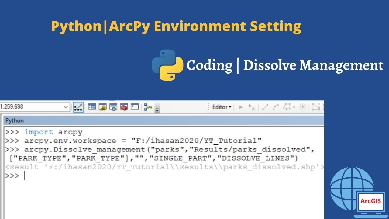 Learn Python: ArcPy Environment Setting | Dissolve Management in Python Window. For Beginners