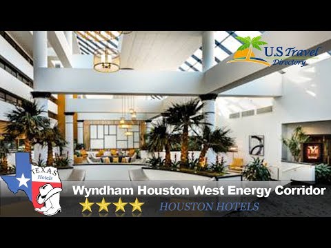 Wyndham Houston West Energy Corridor - Houston Hotels, Texas