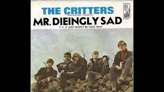 The Critters - It Just Won't Be That Way 1966 ((Stereo))