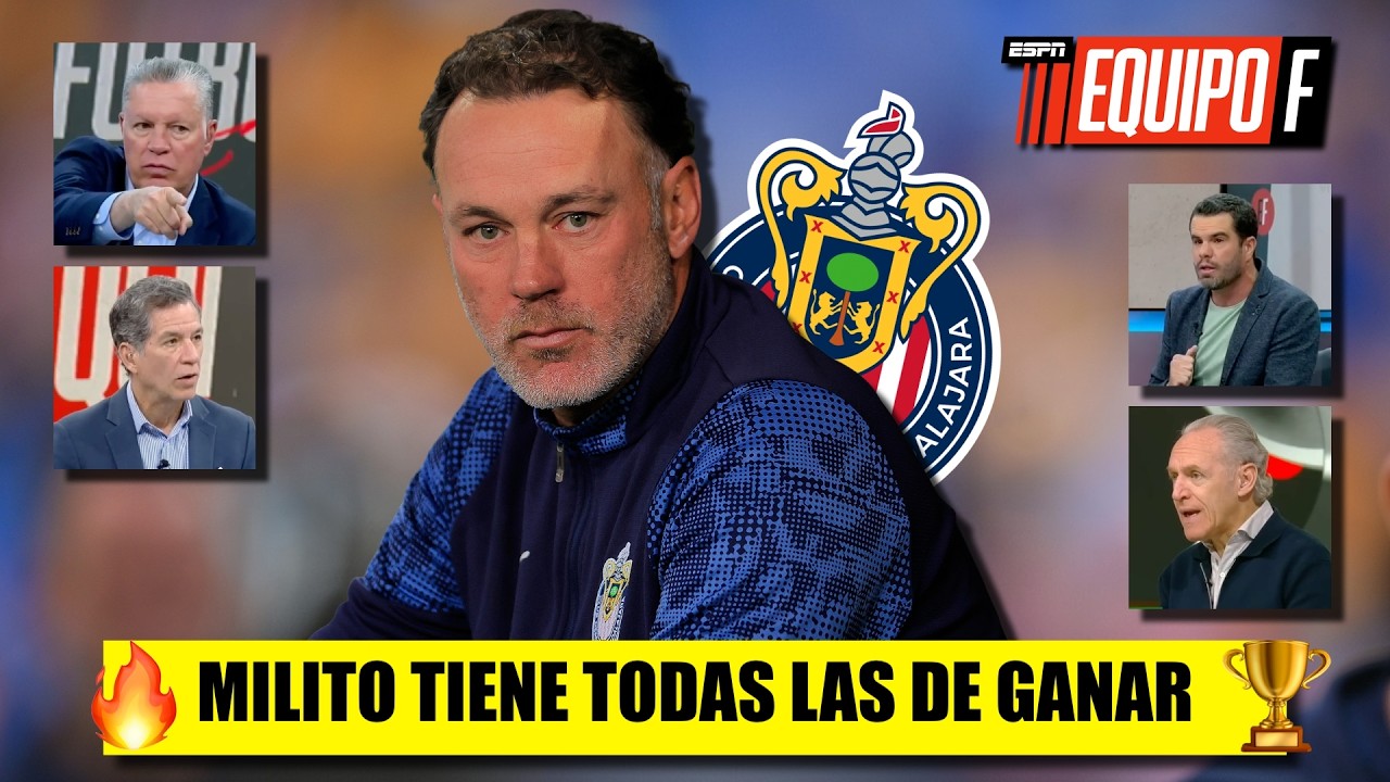 MILITO NO PUEDE PERDER. Si CHIVAS FRACASA en LIGUILLA es PORQUE LE QUITARON JUGADORES | Equipo F