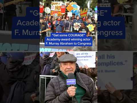 'Get some COURAGE' Academy-award winning actor F. Murray Abraham to Congress