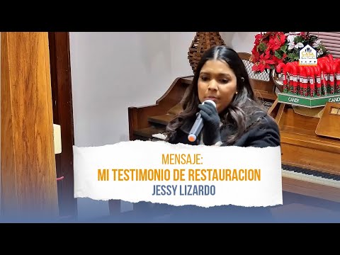 Mi Testimonio de Restauración | Jessy Lizardo