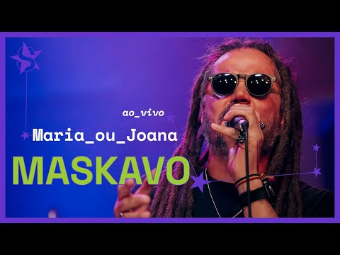 Maria Ou Joana - Maskavo
