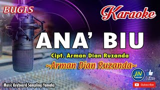 Download lagu Ana Biu_Bugis Karaoke Keyboard No Vocal Lirik_By Arman Dian Ruzanda mp3 Download lagu Ana Biu_Bugis Karaoke Keyboard No Vocal Lirik_By Arman Dian Ruzanda mp3