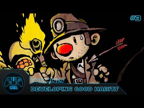 Developing Good Habits In Spelunky - The Mines