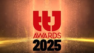 TTJ Awards 2025