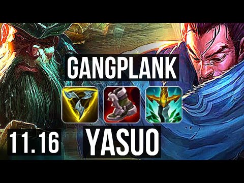 GANGPLANK vs YASUO (TOP) | 1.8M mastery, 8/2/12, 400+ games | EUW Diamond | v11.16
