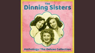 Music video thumbnail preview for I Love My Love (Remastered) by The Dinning Sisters