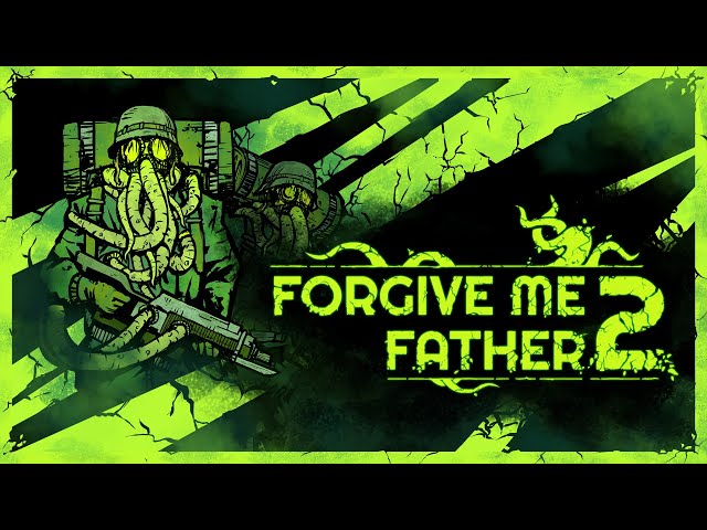 Video - Forgive Me Father 2 (PC)