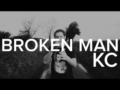 KC - BROKEN MAN (Official Music Video)