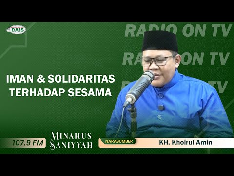 RADIO ON TV-Kajian Kitab Minahus Saniyyah"Iman&Solidaritas Terhadap sesama" bersama KH. Khoirul Amin