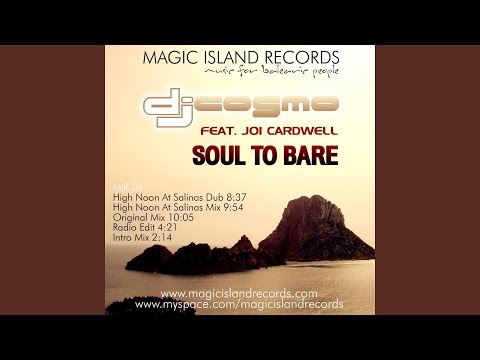 Soul To Bare (Original Mix) (feat. Joi Cardwell)