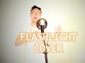 Flashlight (Jessie J/Barden Bellas/Pitch Perfect ...