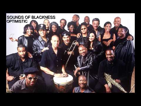 OPTIMISTIC by Sounds Of Blackness