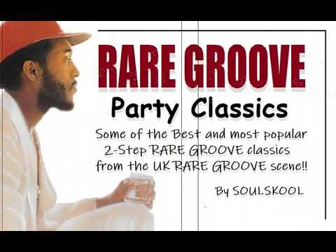 RARE GROOVE - PARTY CLASSICS Feats: Vernon Burch, Gene Therell, Latimore, Ester Phillips & more!!