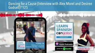 Dancing for a Cause (Interview with Alex Morel and Desiree Godsell)⏵125 video
