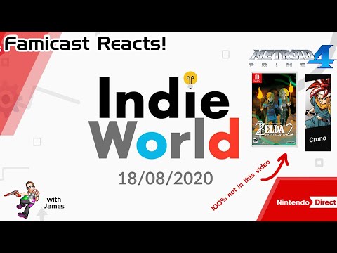 Famicast Reacts | Indie World Showcase 8.18.2020