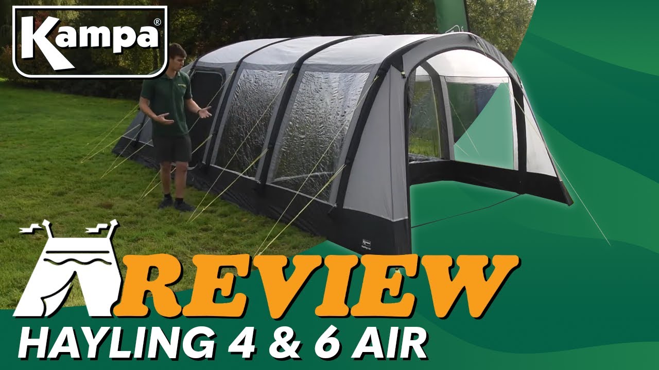 Kampa Hayling 4 & 6 Air Tent Review 2022
