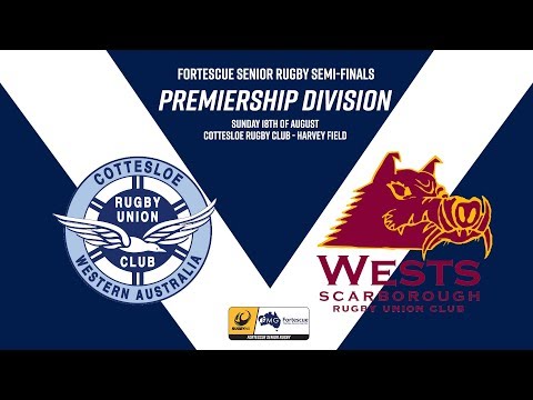 Fortescue Premier Grade 2019 Minor Semi Final - Cottesloe v Wests