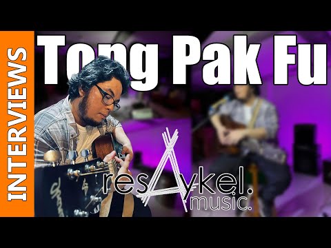 Resaykel Music Interviews: Tong Pak Fu | 📍 Resaykel Studios