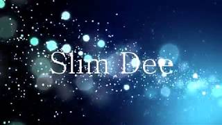 Slim Dee - Mafi Dee Sin See (Decency)