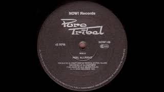 Pure Tribal - Acid Break Explosion Vol. 1 (1993)