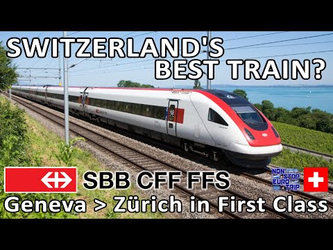 DER BESTE ZUG DER SCHWEIZ? / SBB ICN ERSTKLASSIGE ÜBERPRÜFUNG VON GENF NACH ZÜRICH