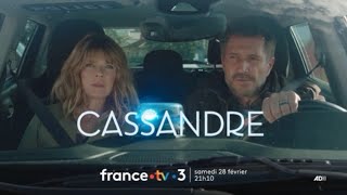 Cassandre - Nouvelle saison inédite, dès le samedi 28 février sur France 3 !
