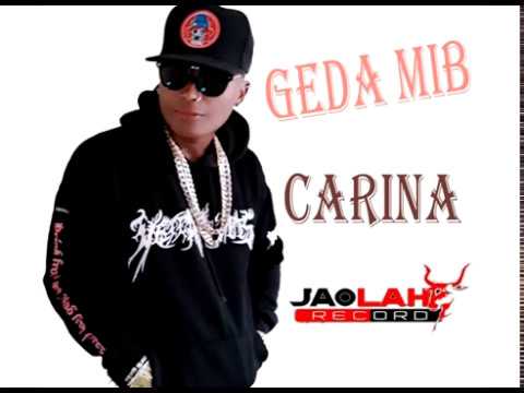 GEDA MIB - Carina   (Nouveauté gasy 2019 )  Mada Star Music