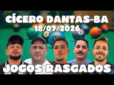 AO VIVO: JOGOS RASGADO EM CÍCERO DANTAS-BA 18/07/2026 #aovivo #sinuca #sinucaaovivo