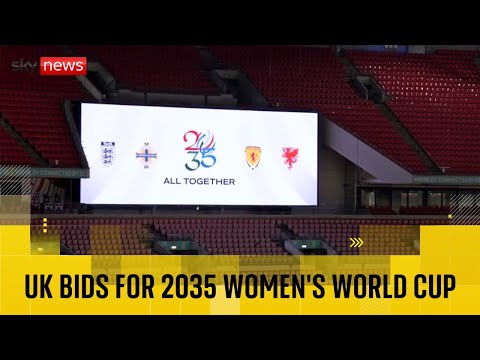 The UK has submitted a bid to host the 2035 Women's World Cup