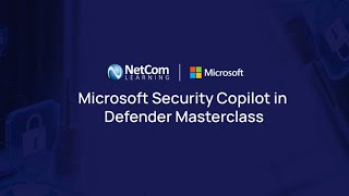 Microsoft Security Copilot In Defender  Masterclass