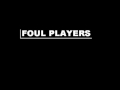 Takin' It To The Streets (Quincy Jones) by Foul Players