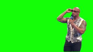 The Rock "the one thing that I want more than anything in the world...is that" green screen