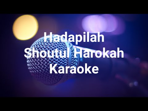 Hadapilah-Karaoke