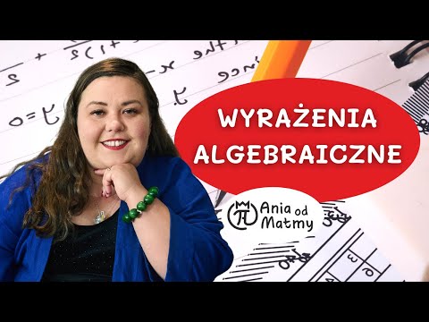 Wyrażenia algebraiczne - Przygotowanie do matury