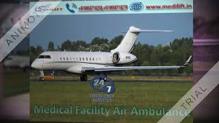 Take Finest and Secure Air Ambulance Service in Guwahati
