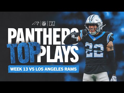 Carolina Panthers Top Plays vs. Los Angeles Rams | Week 13