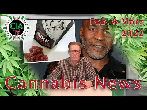 CannaNews Februar & März 2022 - Israel, Italien, Deutschland, Afrika, Österreich, Thailand, USA