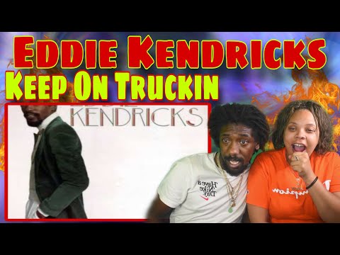 Eddie Kendricks - Keep On Truckin' | FIRST TIME HEARING REACTION