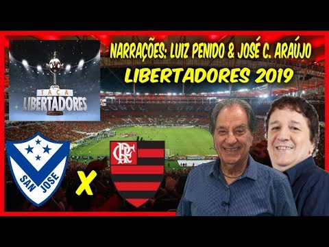San José 0 x 1 Flamengo - Luiz Penido & José C. Araújo - Libertadores 2019 - 05/03/2019