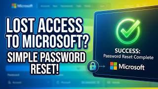 Lost Access To Microsoft Try This Simple Password Reset!