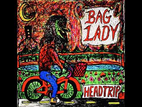 Bag Lady - "Pedestal"