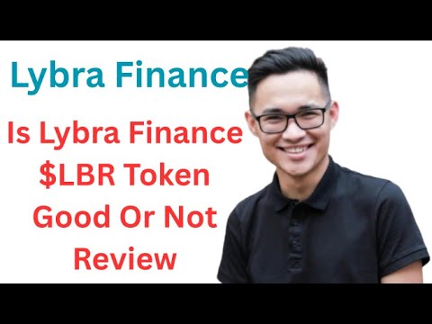 Is Lybra Finance $LBR Token Good Or Not  Review